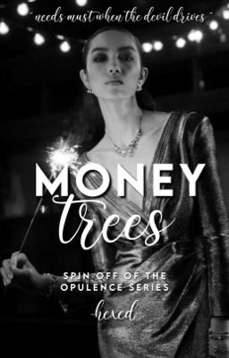 Money Trees ✔