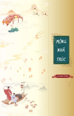 MỘNG NHÃ TRÚC