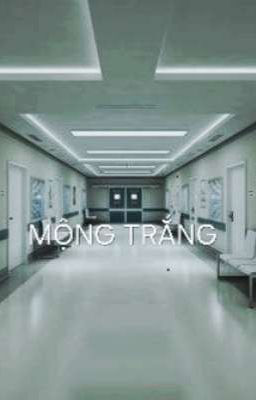 MỘNG TRẮNG