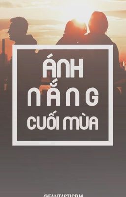 [MonV/NamTae] Ánh Nắng Cuối Mùa
