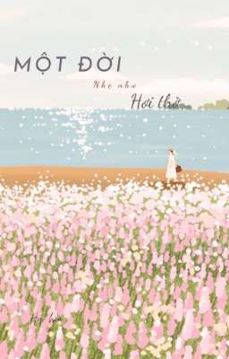 Một đời nhẹ như hơi thở 
