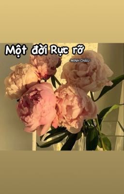 Một đời rực rỡ 