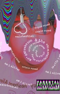 Mr. Depression & The Existential Crisis Squad