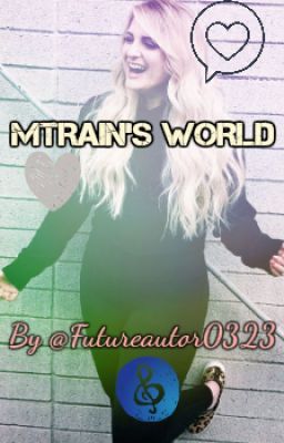MTrain's World #Wattys2016