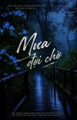 Mưa Đợi Chờ