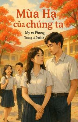 Mùa hạ của chúng ta