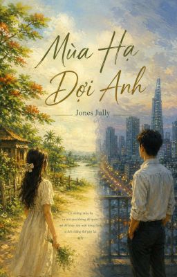 Mùa Hạ Đợi Anh