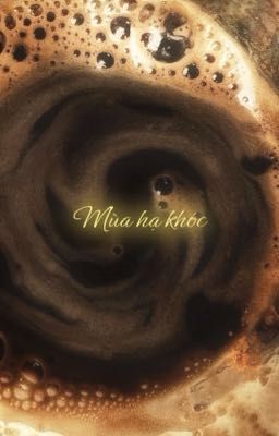 Mùa hạ khóc [JeyNam]