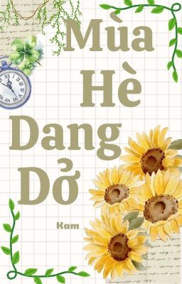 Mùa Hè Dang Dở