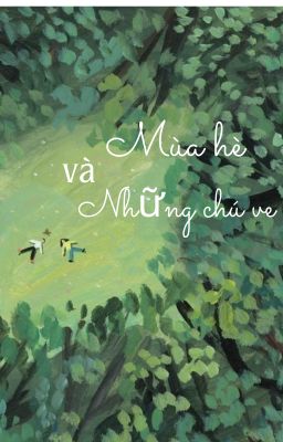 Mùa hè và Những chú ve