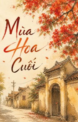 Mùa Hoa Cuối