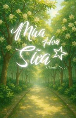 Mùa Hoa Sữa