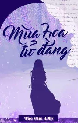 Mùa Hoa Tử Đằng