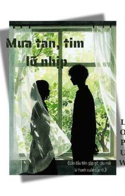 Mưa tan, tim lỡ nhịp