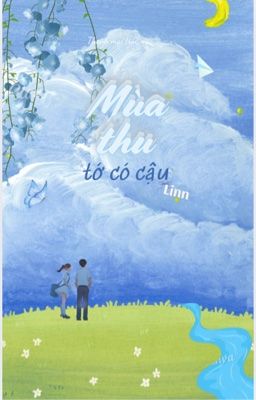 Mùa thu tớ có cậu 🍂