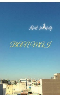 MÙA TRUNG THU ĐÁNG NHỚ (ÁNH NẮNG BAN MAI TẬP 5)