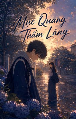 Mục Quang Thầm Lặng