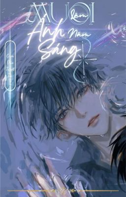 Mười lăm năm ánh sáng