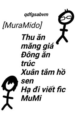 [MuraMido] Những câu chuyện ấm áp của hai đứa tím xanh!