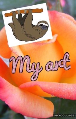 My art