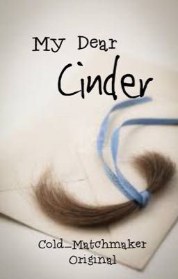 My Dear Cinder