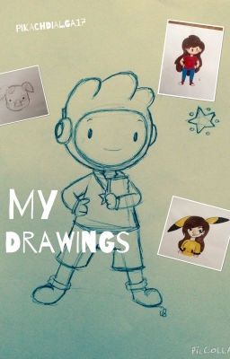 My drawings!