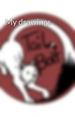 My drawings