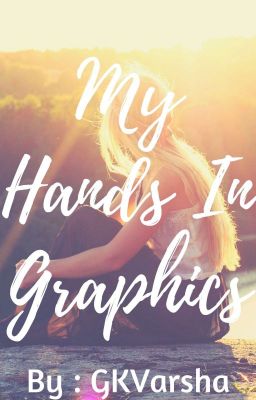 My Hand In Graphics