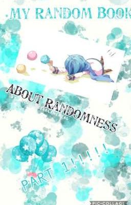 My Random Book About Randomness Part 1! !