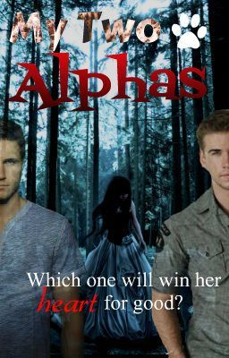 My Two Alphas