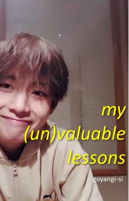 my (un) valuable lessons