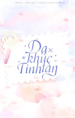 [mysa | 06:00] Dạ khúc Tinh tàn