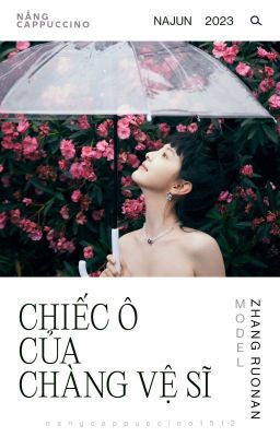 NAJUN • Chiếc ô của chàng vệ sĩ