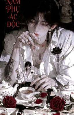 Nam Phụ Ác Độc 