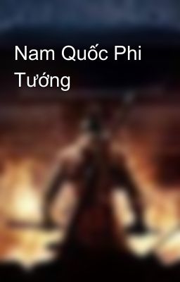 Nam Quốc Phi Tướng