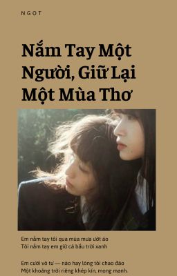 Nắm Tay Một Người, Giữ Lại Một Mùa Thơ