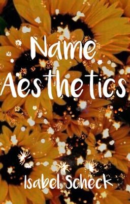 Name Aesthetics