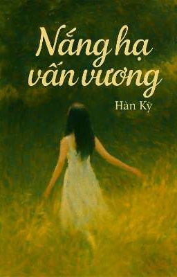 Nắng Hạ Vấn Vương