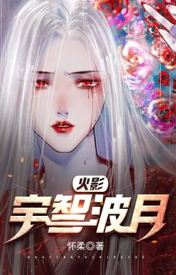 [Naruto] Uchiha Tsuki-Hoài Nhu