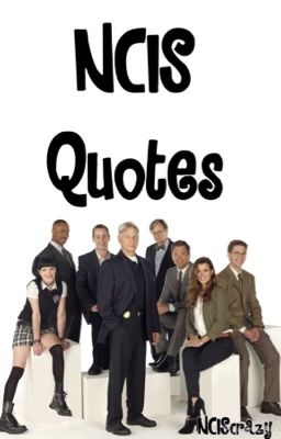 NCIS Quotes