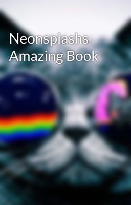 Neonsplashs Amazing Book