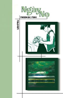 [NessKai - Oneshot] Ngày Nọ