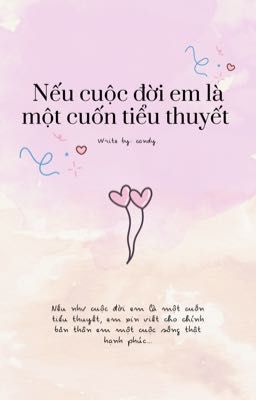 Nếu cuộc đời em là một cuốn tiểu thuyết