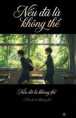 Nếu đã là không thể
