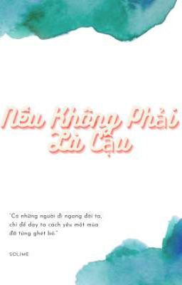 Nếu Không Phải Là Cậu
