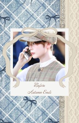 neulbin | ❝ before autumn ends ❞