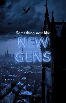 New Gens