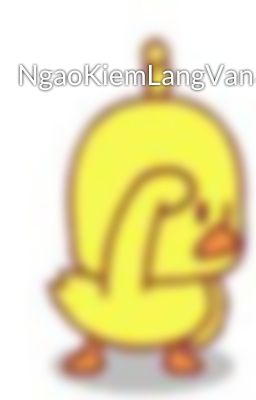 NgaoKiemLangVan3
