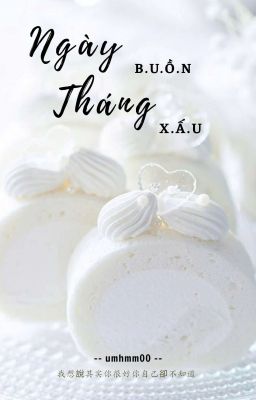 Ngày Buồn Tháng Xấu