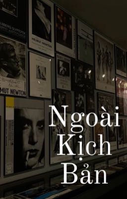 Ngoài Kịch Bản